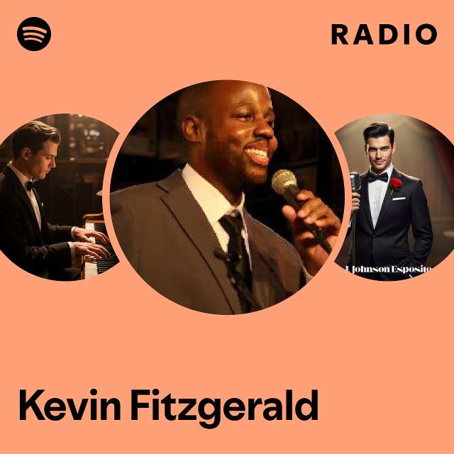 Kevin Fitzgerald Radio - playlist by Spotify | Spotify