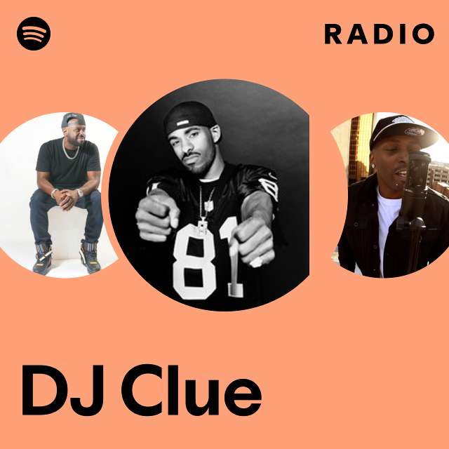 DJ Clue | Spotify