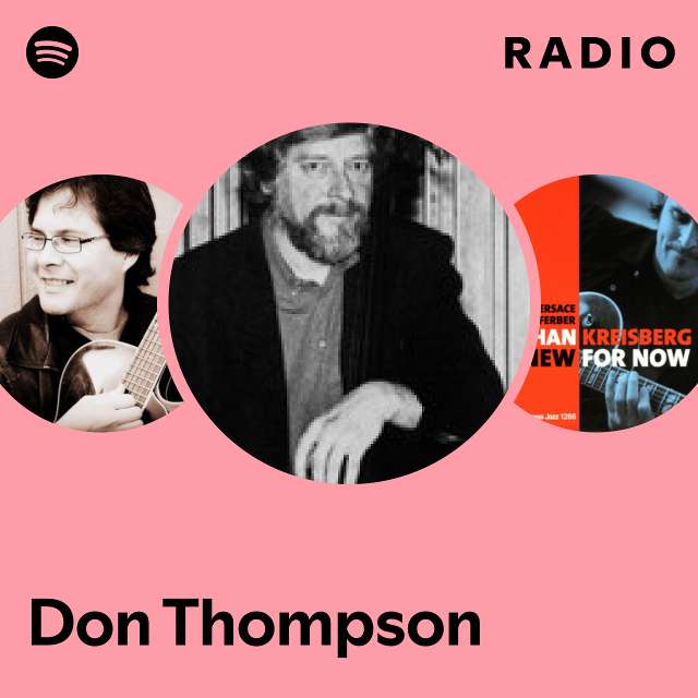 Don Thompson | Spotify