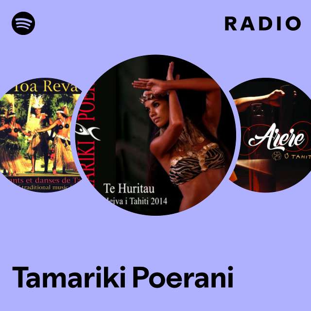 Tamariki Poerani | Spotify