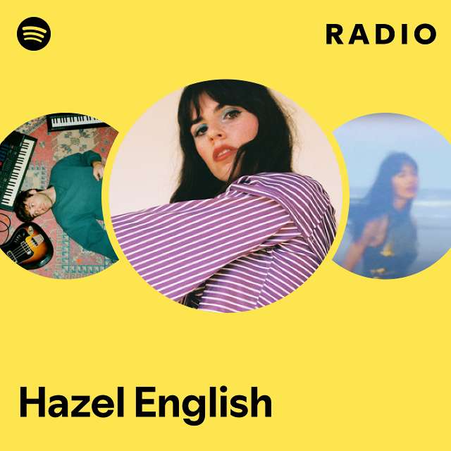 Hazel English | Spotify