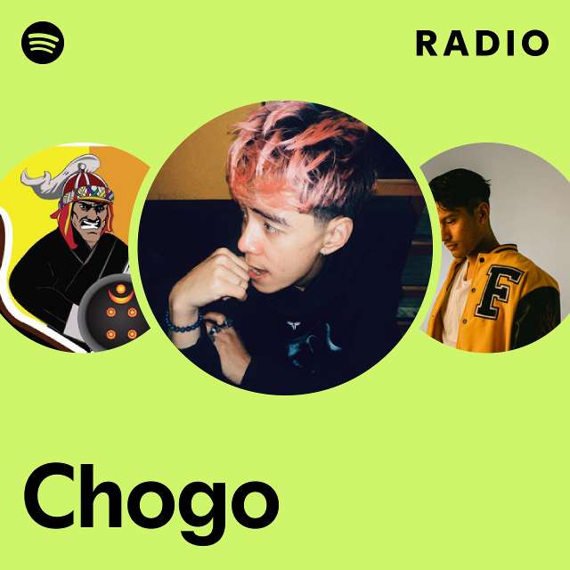 Chogo Radio - playlist by Spotify | Spotify