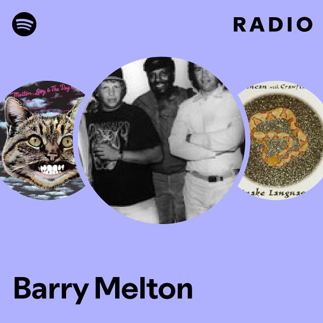 Barry Melton | Spotify