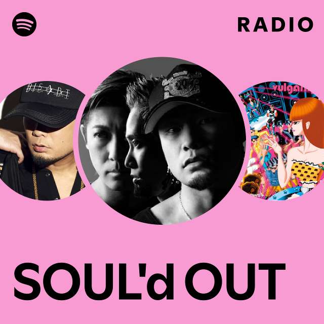 SOUL'd OUT | Spotify