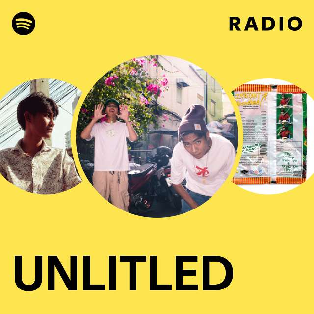 UNLITLED Radio - playlist by Spotify | Spotify