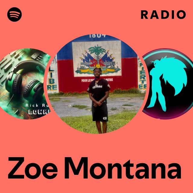 zoe-montana-radio-playlist-by-spotify-spotify