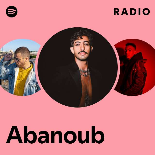 Abanoub Radio - playlist by Spotify | Spotify