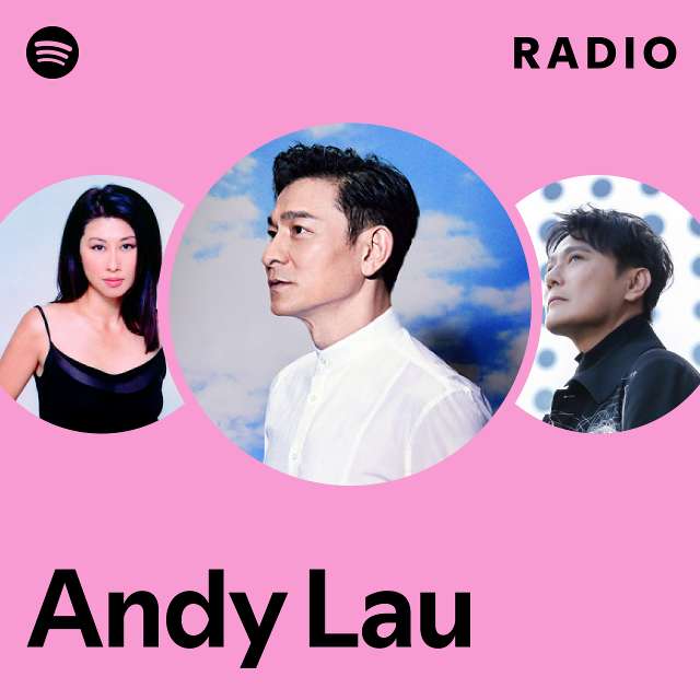 Andy Lau | Spotify