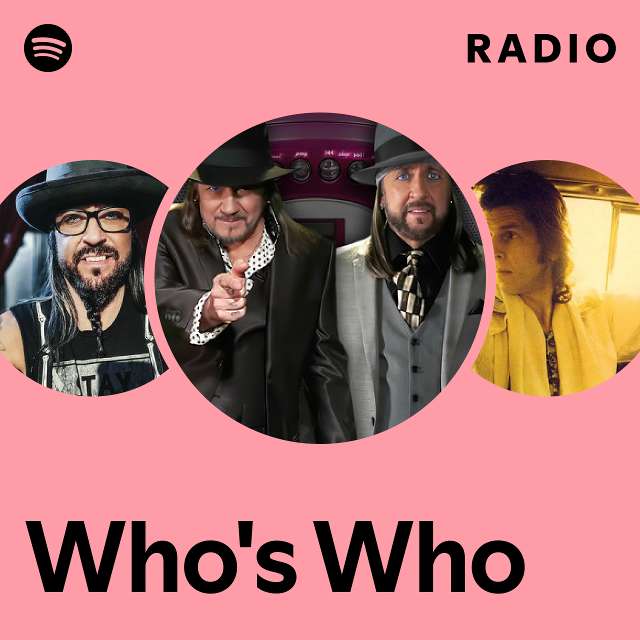 Who's Who Radio - playlist by Spotify | Spotify