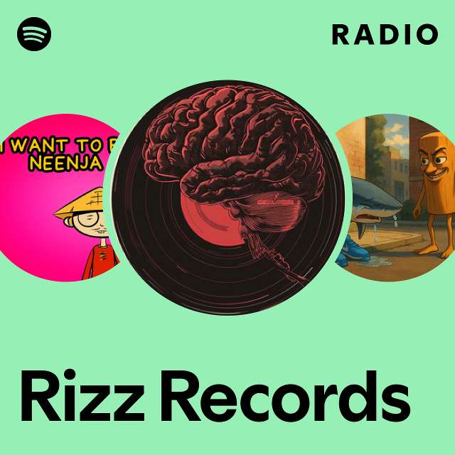 Rizz Records Radio - playlist by Spotify | Spotify