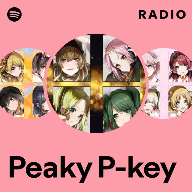 Peaky P-key Radio - playlist by Spotify | Spotify