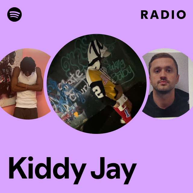Kiddy Jay Radio - playlist by Spotify | Spotify