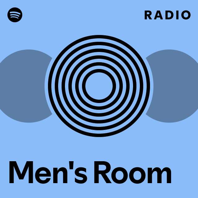 Men's Room Radio playlist by Spotify Spotify