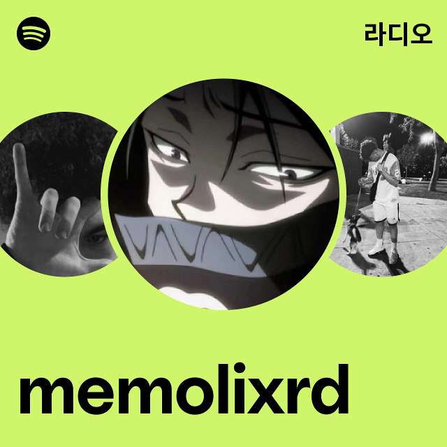 memolixrd 라디오 - playlist by Spotify | Spotify memolixrd 라디오