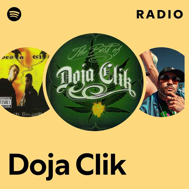 Doja Clik | Spotify