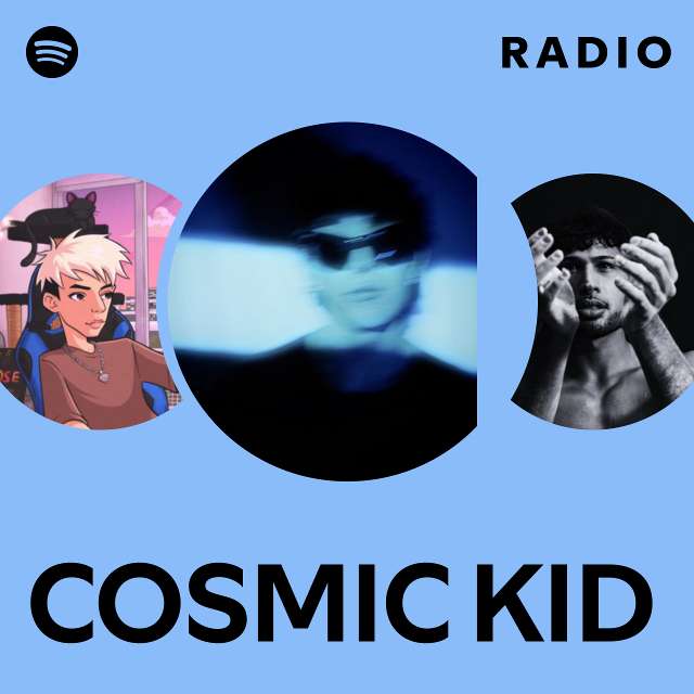 COSMIC KID Radio