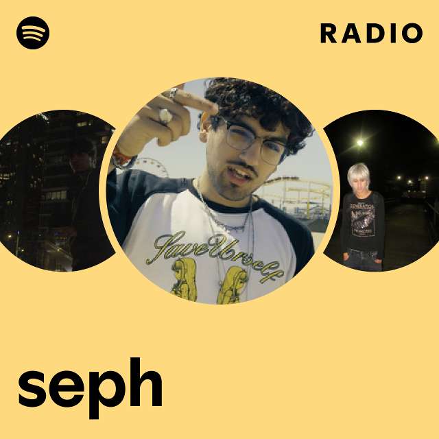 seph Radio - playlist by Spotify | Spotify
