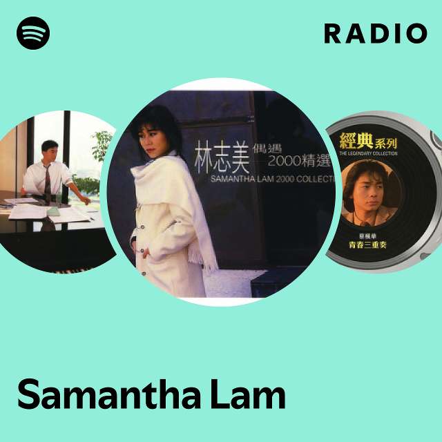 Samantha Lam | Spotify