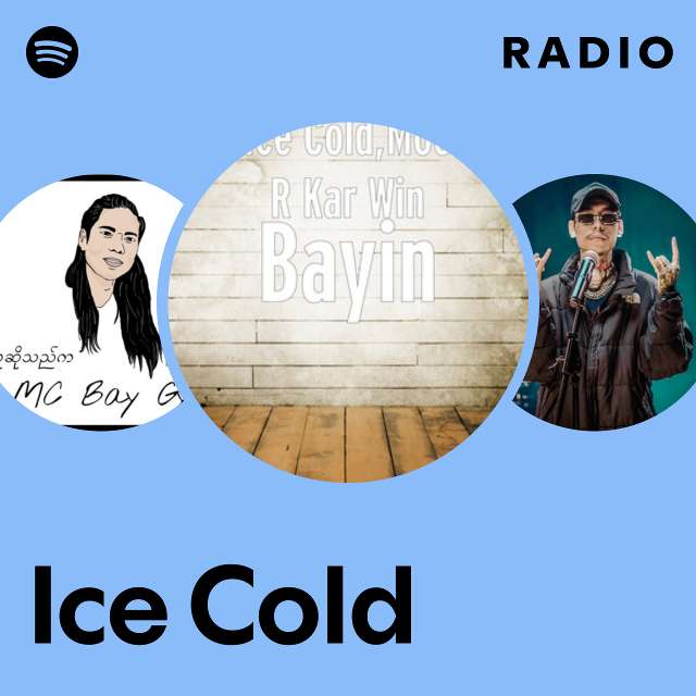Ice Cold Radio - playlist by Spotify | Spotify