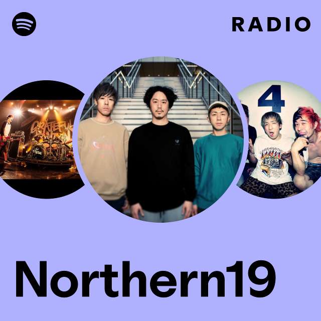 Northern19 | Spotify