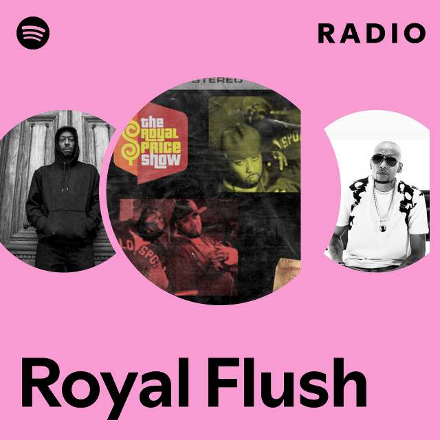 Royal Flush | Spotify