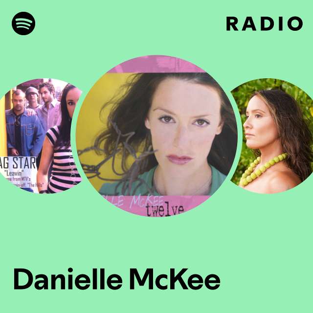 Danielle McKee | Spotify