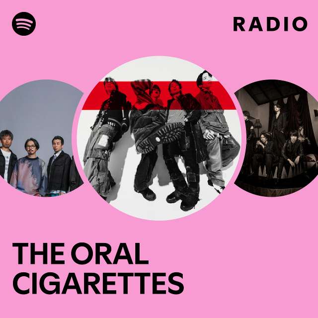 THE ORAL CIGARETTES | Spotify