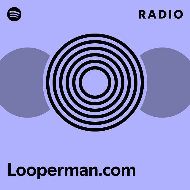Looperman.com Radio - playlist by Spotify | Spotify