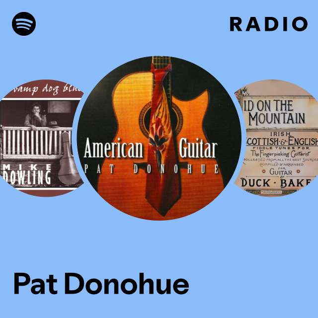 Pat Donohue | Spotify