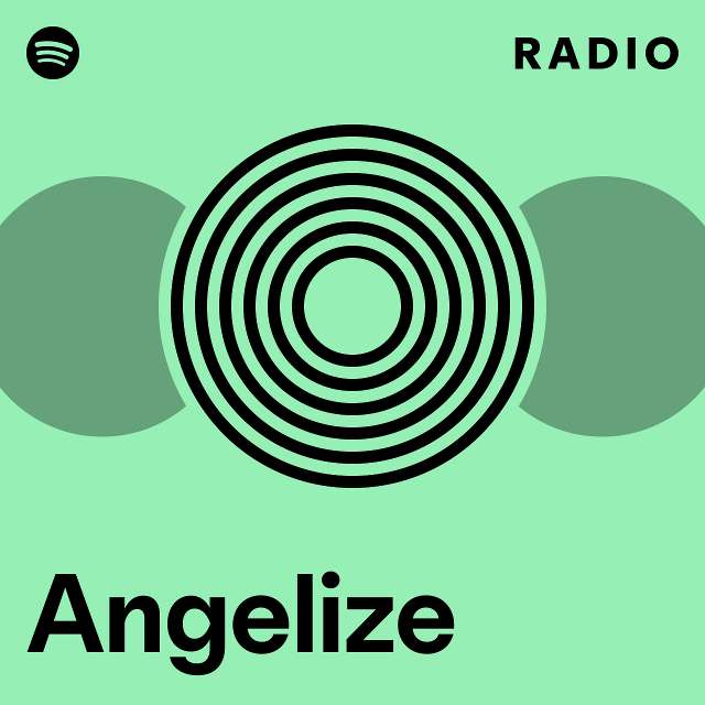 Angelize Radio - playlist by Spotify | Spotify