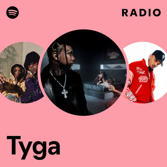 Tyga | Spotify