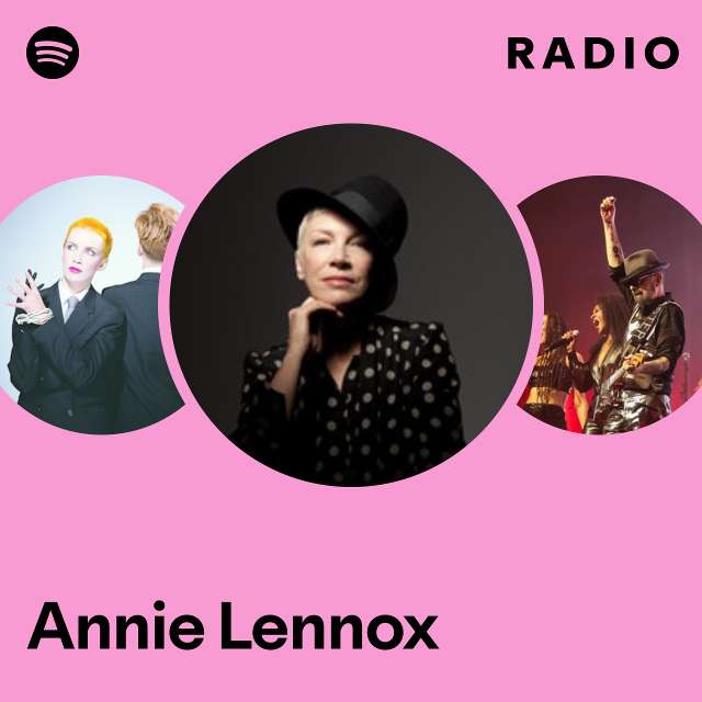 Annie Lennox | Spotify