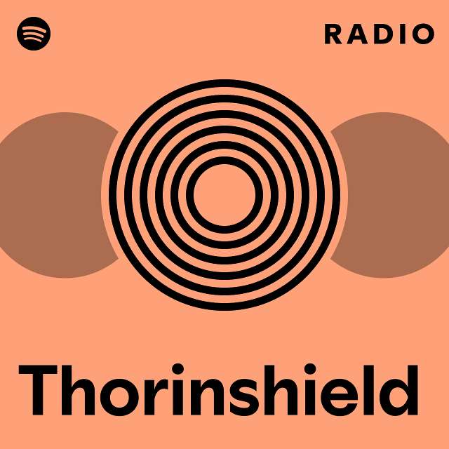 Thorinshield | Spotify