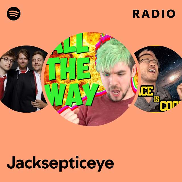 Jacksepticeye Radio playlist by Spotify Spotify