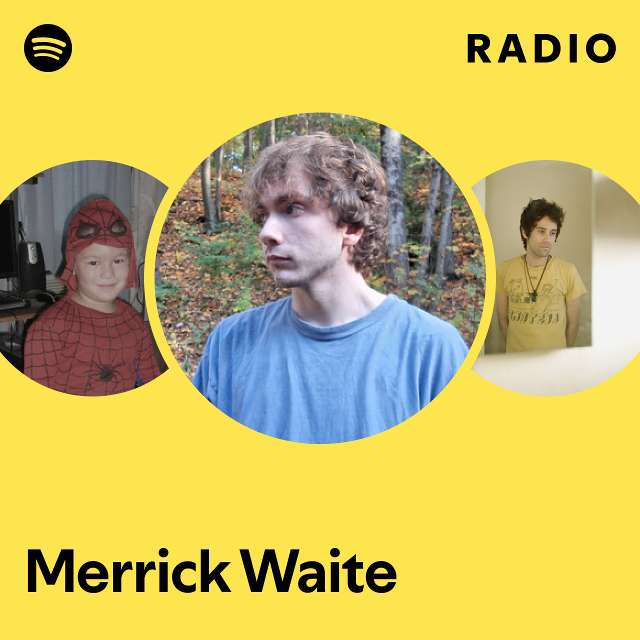 Merrick Waite Radio - playlist by Spotify | Spotify