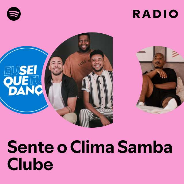 Imagem de Sente o Clima Samba Clube