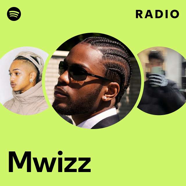 Mwizz Radio - playlist by Spotify | Spotify