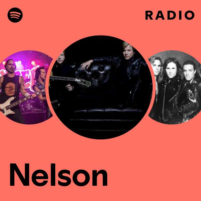 Nelson | Spotify