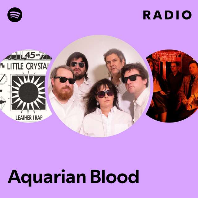 Aquarian Blood | Spotify