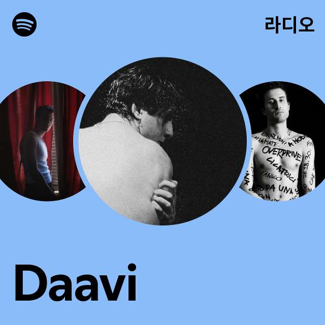 Daavi 라디오 - playlist by Spotify | Spotify Daavi 라디오