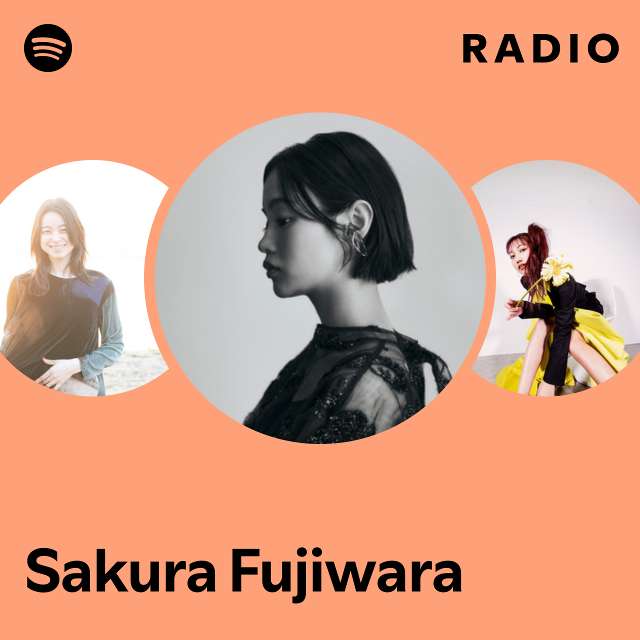 Sakura Fujiwara | Spotify