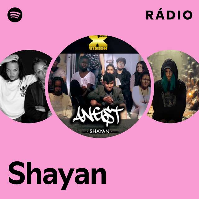 Shayan Radio playlist by Spotify Spotify 