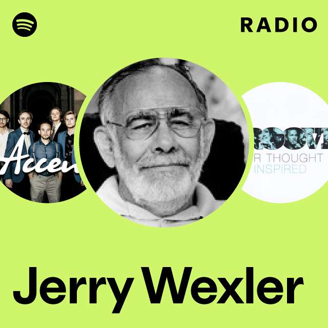 Jerry Wexler | Spotify