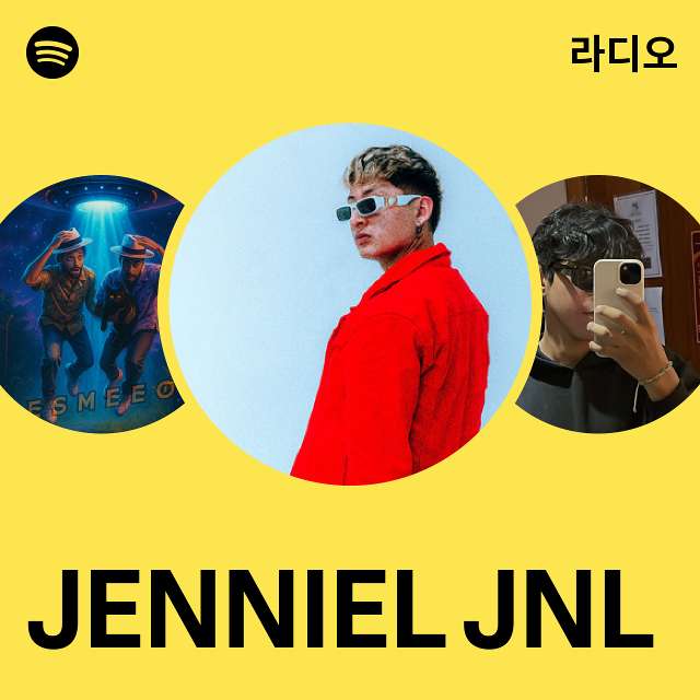 JENNIEL JNL 라디오 - playlist by Spotify | Spotify JENNIEL JNL 라디오