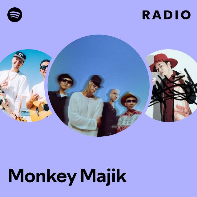 Monkey Majik | Spotify