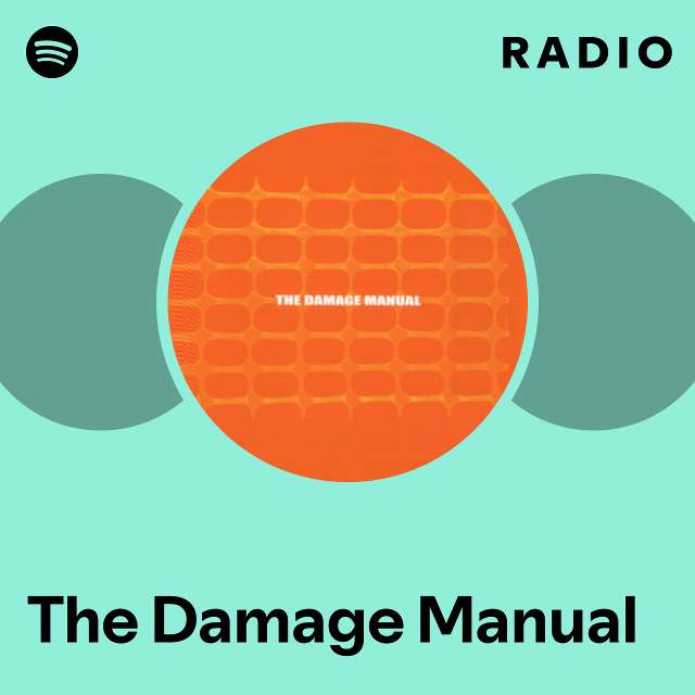The Damage Manual | Spotify