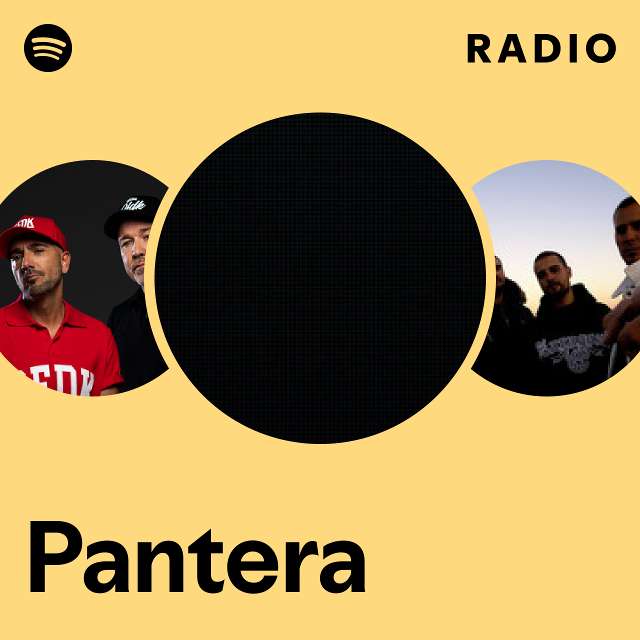 Pantera Radio - playlist by Spotify | Spotify