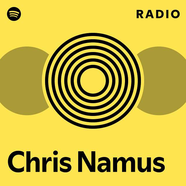 Chris Namus Radio - playlist by Spotify | Spotify