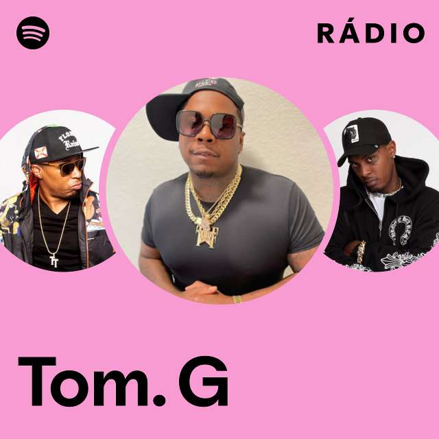 Tom. G | Spotify