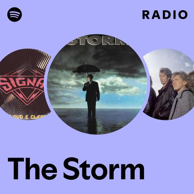 The Storm | Spotify